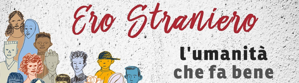 Ero straniero - L'umanità che fa bene