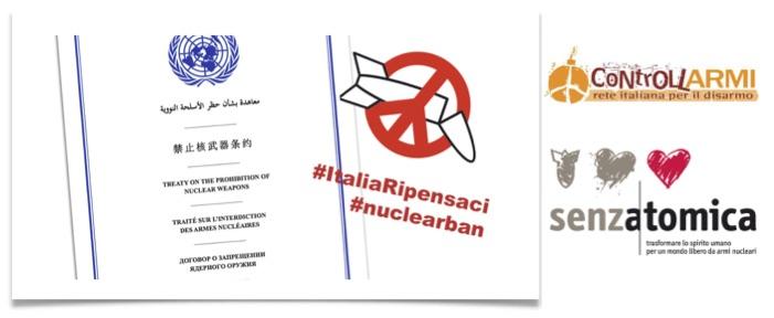 “Italia ripensaci” - campagna  sulla messa al bando delle armi nucleari